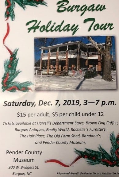 Pender Historical Society Burgaw Holiday Homes Tour